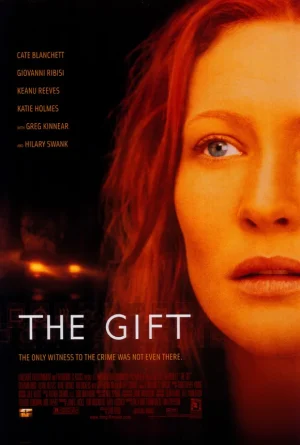 ดูหนังออนไลน์ฟรี The Gift (2000) ลางสังหรณ์วิญญาณอำมหิต