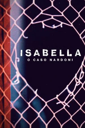 ดูหนังออนไลน์ A Life Too Short The Isabella Nardoni Case (2023)