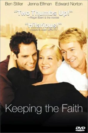 ดูหนังออนไลน์ Keeping the Faith (2000) หวังแอ้มเพื่อน ต้องเฉือนกันหน่อย