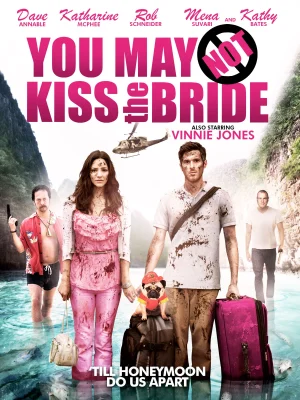 ดูหนังออนไลน์ฟรี You May Not Kiss the Bride (2011)