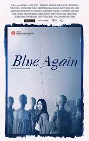 ดูหนังออนไลน์ฟรี Blue Again (2022) บลู อะเกน