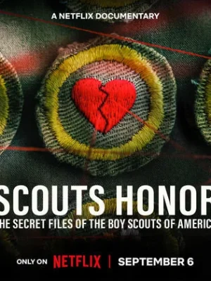 ดูหนังออนไลน์ฟรี Scouts Honor (2023) แฟ้มลับสมาคมลูกเสือแห่งอเมริกา
