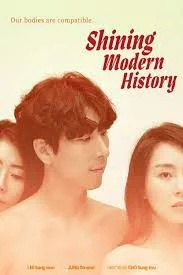 ดูหนังออนไลน์ Shining of Modern History (2019) แสงแห่งประวัติศาตร์สมัยใหม่