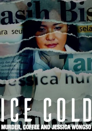 ดูหนังออนไลน์ Ice Cold Murder Coffee and Jessica Wongso (2023)
