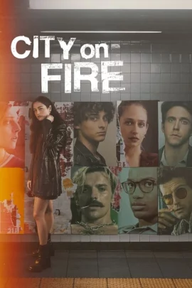 ดูหนังออนไลน์ City on Fire (2023) EP.1-8 (จบ)