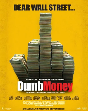 ดูหนังออนไลน์ฟรี DUMB MONEY (2023)