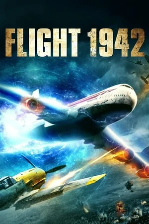 ดูหนังออนไลน์ฟรี Flight World War II (2015) เที่ยวบินฝูงสงคราม