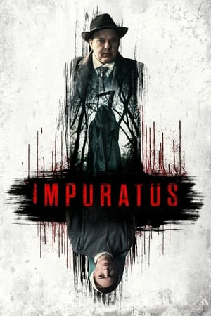 ดูหนังออนไลน์ Impuratus (2023) อิมพูเลทัส