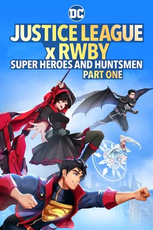 ดูหนังออนไลน์ฟรี Justice League x RWBY Super Heroes AND Huntsmen Part One (2023)
