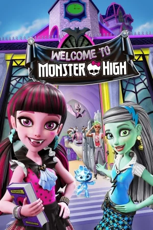 ดูหนังออนไลน์ฟรี MONSTER HIGH WELCOME TO MONSTER HIGH (2016) เวลคัม ทู มอนสเตอร์ไฮ กำเนิดโรงเรียนปีศาจ