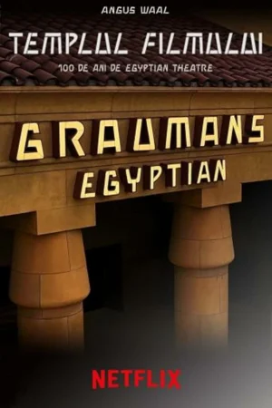 ดูหนังออนไลน์ Temple of Film 100 Years of the Egyptian Theatre (2023)