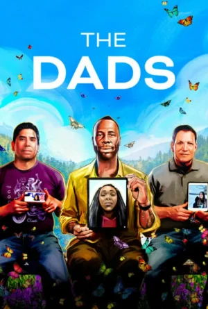 ดูหนังออนไลน์ฟรี The Dads (2023) พ่อ