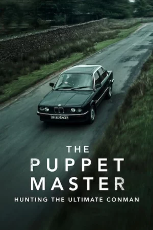 ดูหนังออนไลน์ฟรี The Puppet Master Huntin the Ultimate Conman (2022) ล่ายอด 18 มงกุฎ EP.1-3 (จบ)