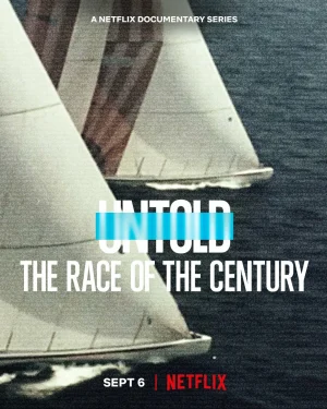 ดูหนังออนไลน์ฟรี Untold Race of the Century (2022) การแข่งแห่งศตวรรษ