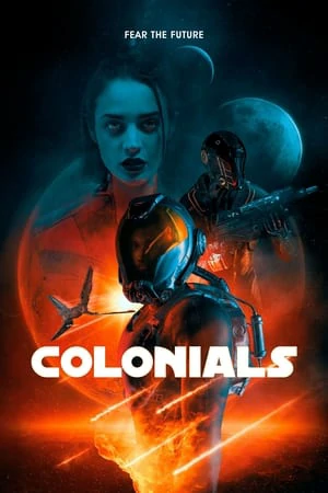 ดูหนังออนไลน์ฟรี Colonials (2023) โคโลเนล