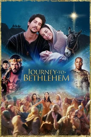 ดูหนังออนไลน์ฟรี Journey to Bethlehem (2023)