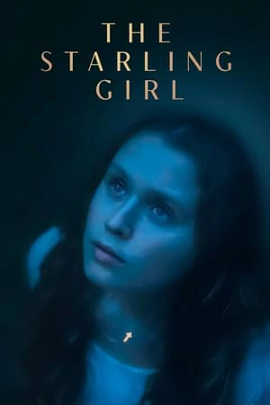 ดูหนังออนไลน์ฟรี The Starling Girl (2023) เดอะ สตาลิงค์ เกิล