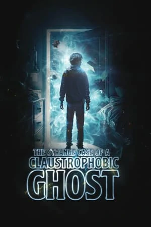 ดูหนังออนไลน์ฟรี The Strange Case of a Claustrophobic Ghost (2023)
