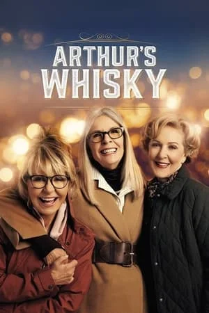 ดูหนังออนไลน์ฟรี Arthur s Whisky (2024)