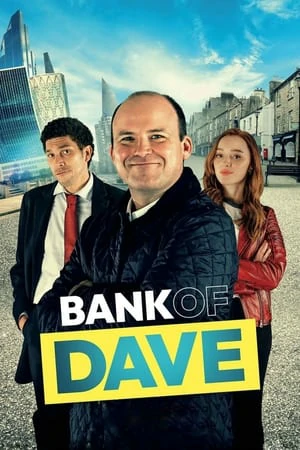 ดูหนังออนไลน์ฟรี Bank of Dave (2023) แบงค์ ออฟ เดฟ