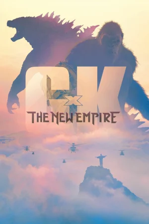 ดูหนังออนไลน์ฟรี Godzilla x Kong The New Empire (2024) ก๊อตซิล่าปะทะคอง 2 อาณาจักรใหม่