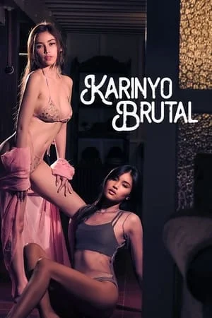 ดูหนังออนไลน์ฟรี Karinyo Brutal (2024) คารินโย บรูทัล