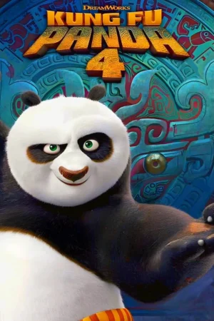 ดูหนังออนไลน์ฟรี Kung Fu Panda 4 (2024) กังฟูแพนด้า 4