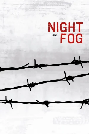 ดูหนังออนไลน์ฟรี Night and Fog (1956)