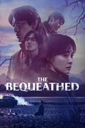 ดูหนังออนไลน์ The Bequeathed (2024) มรดกอาถรรพ์ EP.1-6 (จบ)