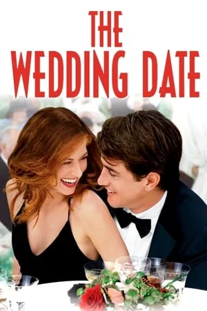 ดูหนังออนไลน์ฟรี The Wedding Date (2005) นายคนนี้ที่หัวใจบอก…ใช่เลย