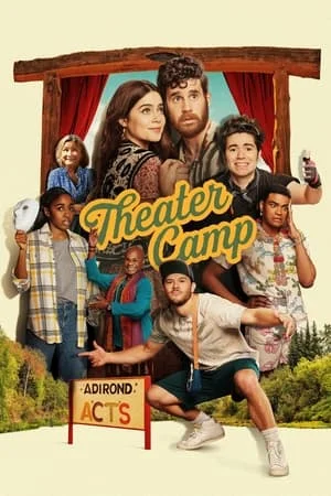 ดูหนังออนไลน์ฟรี Theater Camp (2023) เทียร์เตอร์ แคมป์
