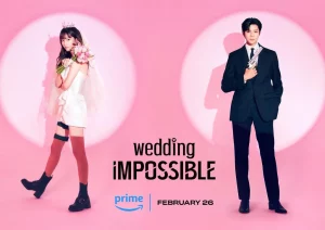 Wedding Impossible (2024) ป่วนวิวาห์สัญญารักกำมะลอ