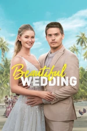 ดูหนังออนไลน์ฟรี Beautiful Wedding (2024)