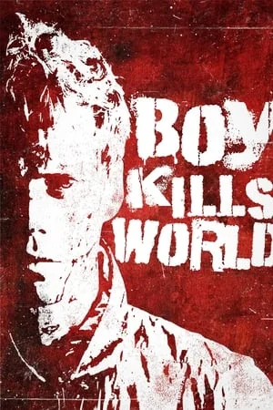 ดูหนังออนไลน์ฟรี Boy Kills World (2024)