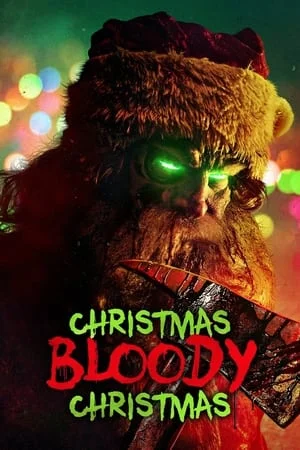 ดูหนังออนไลน์ฟรี Christmas Bloody Christmas (2022)
