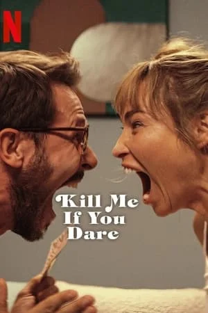 ดูหนังออนไลน์ฟรี Kill Me If You Dare (2024) ถ้ากล้า ก็ฆ่าเลย