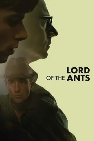 ดูหนังออนไลน์ฟรี Lord of the Ants (2022)