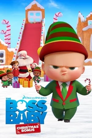 ดูหนังออนไลน์ฟรี The Boss Baby Christmas Bonus (2022) บอสเบบี้ คริสต์มาสโบนัส