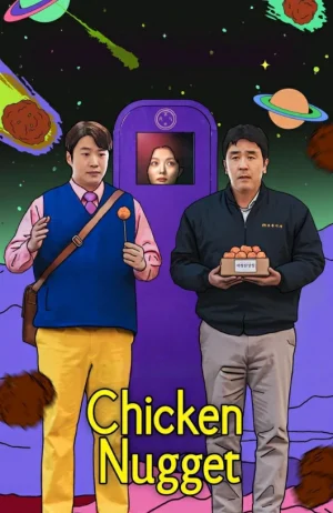 ดูหนังออนไลน์ Chicken Nugget (2024) ไก่ทอดคลุกซอส EP.1-10 (จบ)