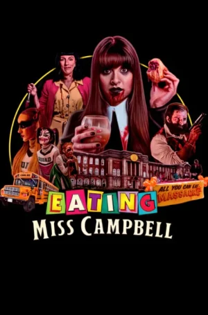 ดูหนังออนไลน์ฟรี Eating Miss Campbell (2022)