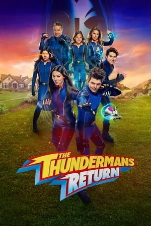 ดูหนังออนไลน์ The Thundermans Return (2024)