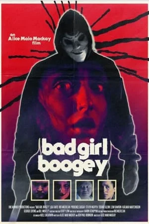 ดูหนังออนไลน์ฟรี Bad Girl Boogey (2022)