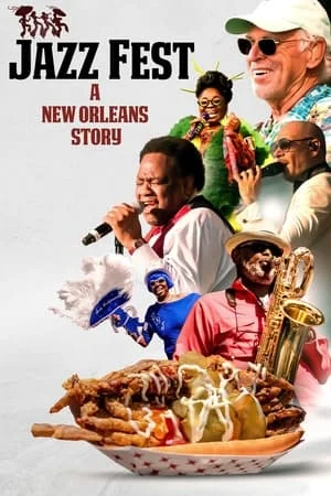 ดูหนังออนไลน์ฟรี Jazz Fest A New Orleans Story (2022) เรื่องเล่าของนิวออร์ลีนส์