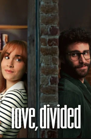 ดูหนังออนไลน์ฟรี Love Divided (2024) ผนังบางๆ กั้นสองใจ