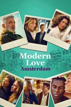 ดูหนังออนไลน์ฟรี Modern Love Amsterdam (2022) EP.1-6 (จบ)