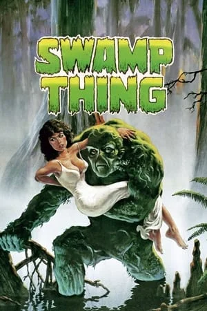 ดูหนังออนไลน์ฟรี Swamp Thing (1982)