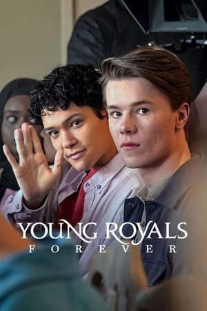 ดูหนังออนไลน์ Young Royals Forever (2024)