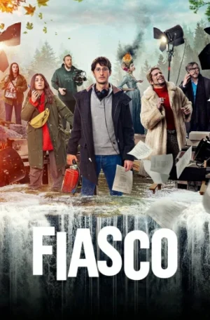 ดูหนังออนไลน์ Fiasco (2024) กล้องวุ่น กองป่วน EP.1-7 (จบ)