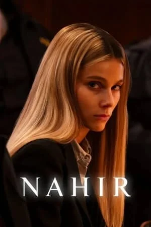 ดูหนังออนไลน์ฟรี Nahir (2024)