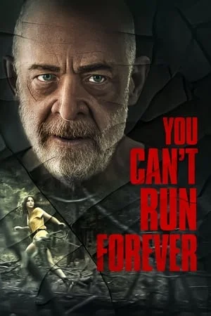 ดูหนังออนไลน์ You Can t Run Forever (2024)